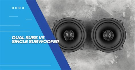 Two Subs Vs One Car Audio