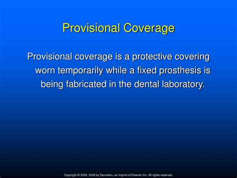 Two Types Of Provisional Coverage Include