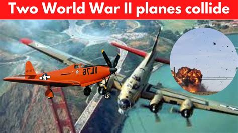 two world war 2 planes collide