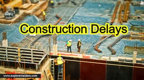 type of delay in construction