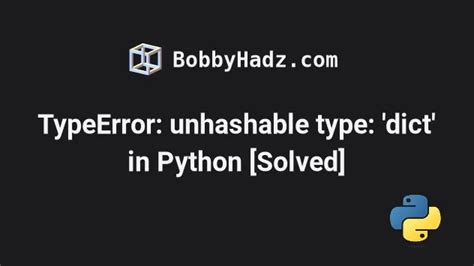 typeerror unhashable type dict in python