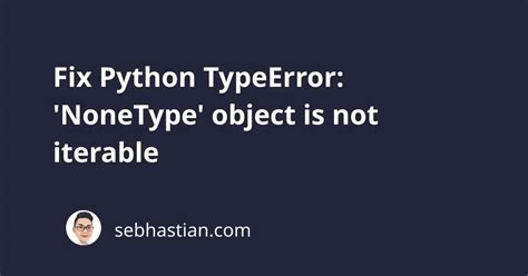 Typeerror Object Is Not Iterable Explained
