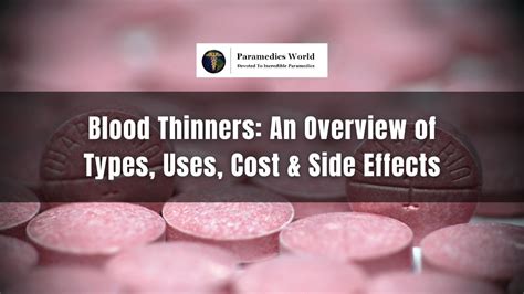 Understanding Different Types of Blood Thinners and Their Uses