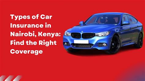 types of car insurance in kenya