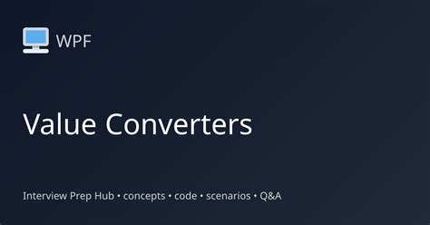 Types Of Converters In Wpf