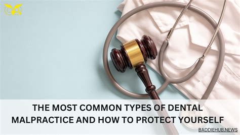 Types Of Dental Malpractice