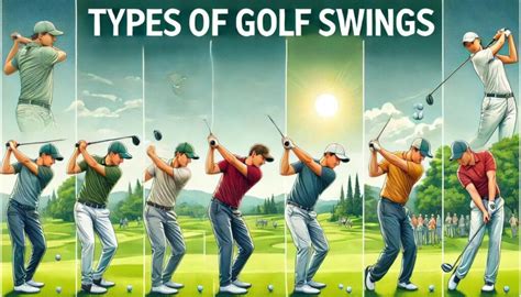 Types Of Golf Swings