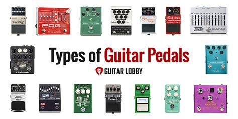 Types Of Guitar Pedals