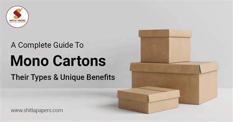 Types Of Mono Cartons