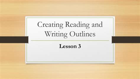types of outline in reading and writing