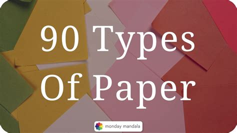 Types Of Paper For School