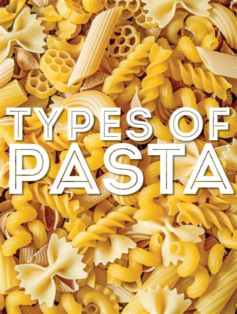 Types Of Pasta Meal