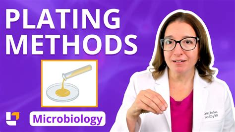 Types Of Plating Methods In Microbiology