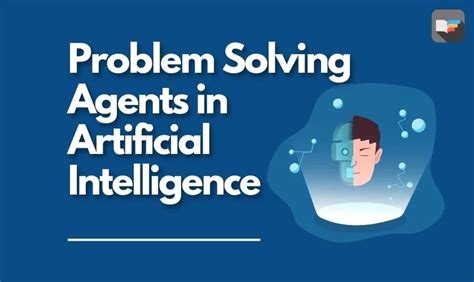 types of problem solving in ai