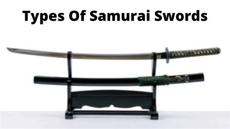 Types of Samurai Swords: A Curious Guide