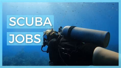 Types Of Scuba Diving Jobs