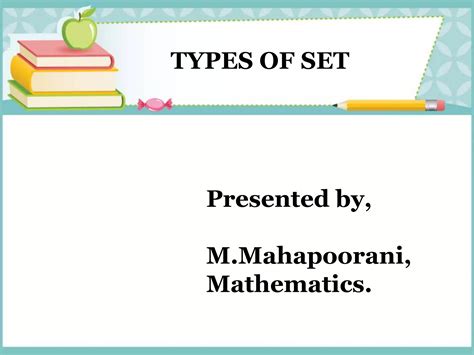 Types Of Sets In Mathematics Ppt