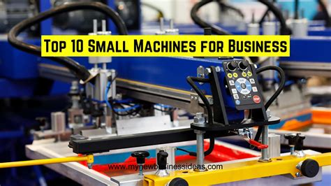 Types Of Small Business Machine