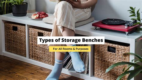 Types Of Storage Bench