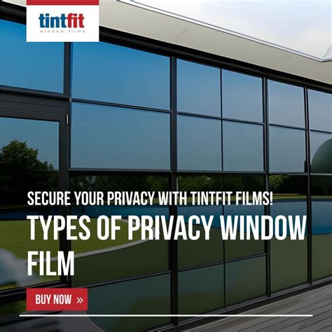 Types of Window Films