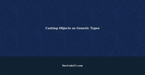 typescript cast object to generic type