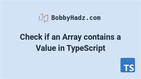 typescript check if string array contains value