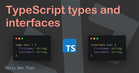 Typescript Use Type Or Interface