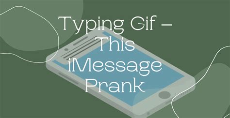 Typing Message Gif Prank