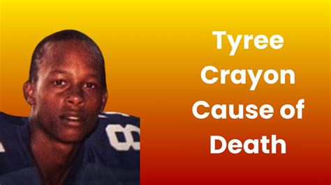 tyree crayon death cause