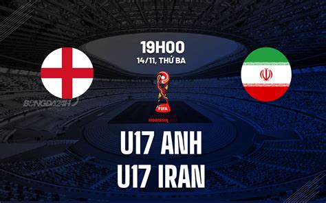 u17 anh vs u17 iran