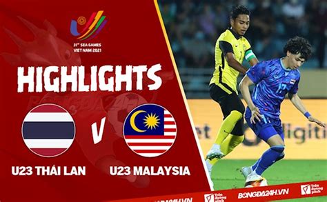 u23 thai lan vs u23 malaysia