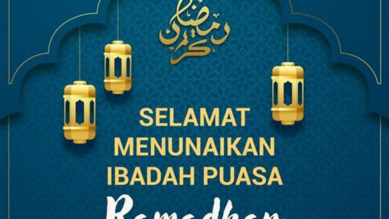 5 Rahasia Ucapan Selamat Puasa Ramadhan yang Ampuh