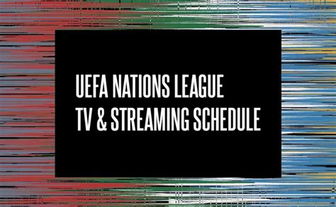 uefa nations league tv schedule