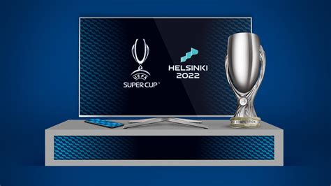 uefa super cup 2022 tv