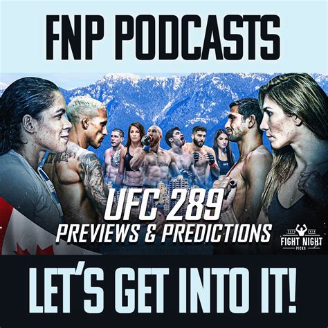 ufc 289 predictions and expert opinions