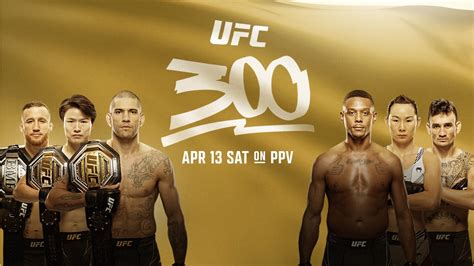 ufc 300 date and highlights