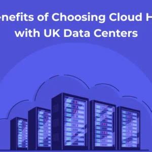 The Definitive Guide to UK Cloud Web Hosting