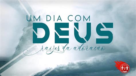 um dia com deus