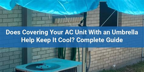Umbrella Covering Ac Unit