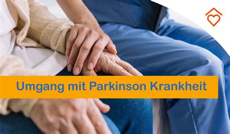 umgang mit parkinson patienten