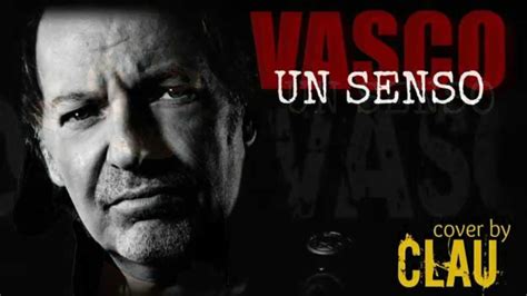 un senso di vasco rossi