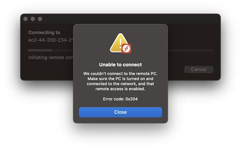 unable to connect error code 0x204