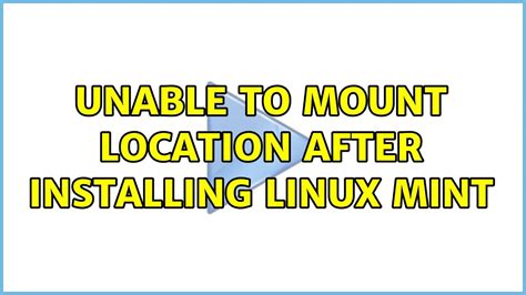 unable to mount location