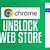 unblocked chrome web store
