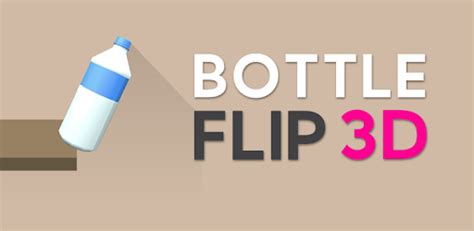 Bottle Flip 3D Gameplay 1 YouTube