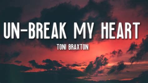 unbreak my heart letra