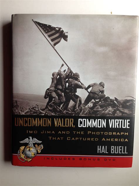 Uncommon Valor Common Virtue