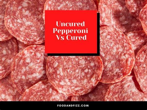 uncured vs cured pepperoni