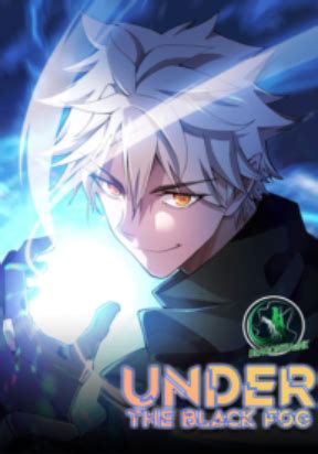 Under The Black Fog Chapter 18