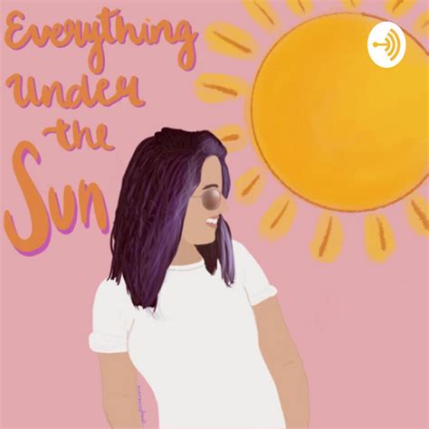 under the sun the podcast